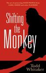 Shifting the Monkey: The Art of Protecting Good People from Liars, Criers, and Other Slackers (a Book on School Leadership and Teacher Performance) - 圖片 1