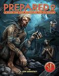 Prepared 2: Tombs & Dooms for 5th Edition - 圖片 1