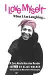 I Love Myself When I Am Laughing... and Then Again When I Am Looking Mean and Impressive: A Zora Neale Hurston Reader - 圖片 1