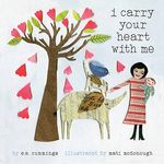 I Carry Your Heart with Me: A Picture Book - 圖片 1