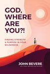 God, Where Are You?!: Finding Strength and Purpose in Your Wilderness - 圖片 1