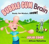 Bubble Gum Brain: Ready, Get Mindset...Grow! - 圖片 1