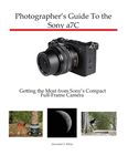 Photographer's Guide to the Sony a7C: Getting the Most from Sony's Compact Full-Frame Camera - 圖片 1