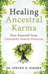 Healing Ancestral Karma: Free Yourself from Unhealthy Family Patterns - 圖片 1