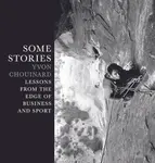 Some Stories: Lessons from the Edge of Business and Sport - 圖片 1