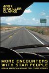 More Encounters with Star People: Urban American Indians Tell their Stories - 圖片 1
