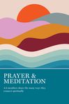 Prayer & Meditation: AA Members Share the Many Ways They Connect Spiritually - 圖片 1