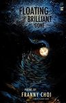 Floating, Brilliant, Gone - 圖片 1
