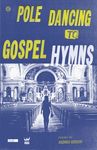 Pole Dancing to Gospel Hymns - 圖片 1