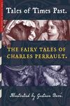 Tales of Times Past: The Fairy Tales of Charles Perrault (Illustrated by Gustave Doré) - 圖片 1