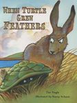 When Turtle Grew Feathers: A Folktale from the Choctaw Nation - 圖片 1