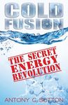 Cold Fusion - The Secret Energy Revolution: The Secret Energy Revolution - 圖片 1