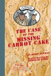 The Case of the Missing Carrot Cake: A Wilcox & Griswold Mystery - 圖片 1