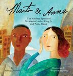 Martin & Anne: The Kindred Spirits of Dr. Martin Luther King, Jr. and Anne Frank - 圖片 1