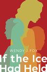 If the Ice Had Held - 圖片 1