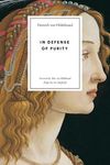 In Defense of Purity: An Analysis of the Catholic Ideals of Purity and Virginity - 圖片 1