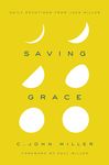 Saving Grace: Daily Devotions from Jack Miller - 圖片 1