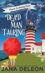 Dead Man Talking: A Cozy Paranormal Mystery - 圖片 1