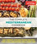 The Complete Mediterranean Cookbook: 500 Vibrant, Kitchen-Tested Recipes for Living and Eating Well Every Day - 圖片 1