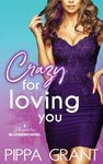 Crazy for Loving You: A Bluewater Billionaires Romantic Comedy - 圖片 1