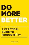 Do More Better: A Practical Guide to Productivity - 圖片 1