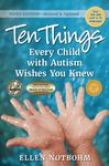 Ten Things Every Child with Autism Wishes You Knew: Revised and Updated - 圖片 1