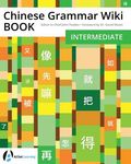 Chinese Grammar Wiki BOOK: Intermediate - 圖片 1