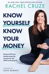 Know Yourself, Know Your Money: Discover Why You Handle Money the Way You Do, and What to Do about It! - 圖片 1