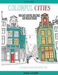 Colorful Cities: Fun and Fanciful Buildings and Urban Designs - 圖片 1