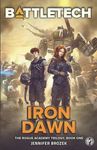 BattleTech: Iron Dawn: Book 1 of the Rogue Academy Trilogy - 圖片 1