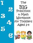 The BIG Preschool & Math Workbook for Toddlers Aged 2-4 - 圖片 1