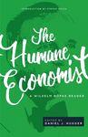 The Humane Economist: A Wilhelm Röpke Reader - 圖片 1