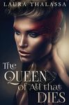 The Queen of All that Dies - 圖片 1