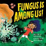 Fungus Is Among Us! - 圖片 1