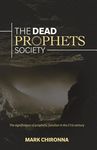 The Dead Prophets Society: The Significance of Prophetic Function in the 21st Century - 圖片 1