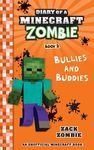 Diary of a Minecraft Zombie Book 2: Bullies and Buddies - 圖片 1