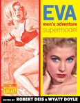 Eva: Men's Adventure Supermodel - 圖片 1