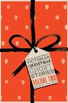 The Valancourt Book of Victorian Christmas Ghost Stories, Volume Two - 圖片 1