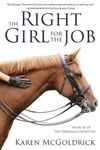 The Right Girl for the Job: Book III of The Dressage Chronicles - 圖片 1