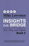Insights on Bridge: Bid, Play, and Defend - 圖片 1