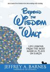 Beyond the Wisdom of Walt: Life Lessons from the Most Magical Place on Earth - 圖片 1