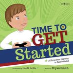Time to Get Started: A Story about Learning to Take Initiative and Get Thinks Done Volume 5 - 圖片 1
