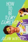 How to Be Remy Cameron - 圖片 1