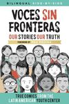 Voces Sin Fronteras: Our Stories, Our Truth - 圖片 1