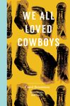 We All Loved Cowboys - 圖片 1