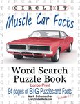 Circle It, Muscle Car Facts, Large Print, Word Search, Puzzle Book - 圖片 1