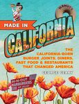Made in California, Volume 1: The California-Born Diners, Burger Joints, Restaurants & Fast Food That Changed America, 1915-1966 - 圖片 1