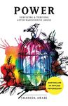 Power: Surviving and Thriving After Narcissistic Abuse: A Collection of Essays on Malignant Narcissism and Recovery from Emotional Abuse - 圖片 1