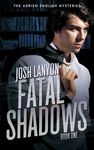 The Adrien English Mysteries 1: Fatal Shadows - 圖片 1