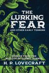 The Lurking Fear and Other Early Terrors: Stories from the Master of Cosmic Horror - 圖片 1